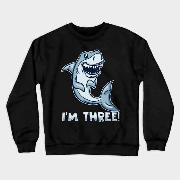 I'm Three - Shark Boy 3rd Birthday T-Shirt Crewneck Sweatshirt by biNutz